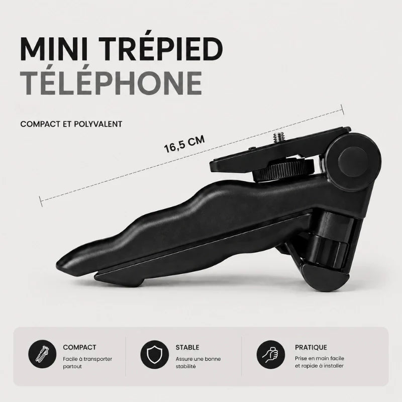 Infographie mini trépied téléphone noir 16,5 cm compact et polyvalent - 3 avantages : compact et facile a transporter, stable, pratique prise en main facile et rapide a installer